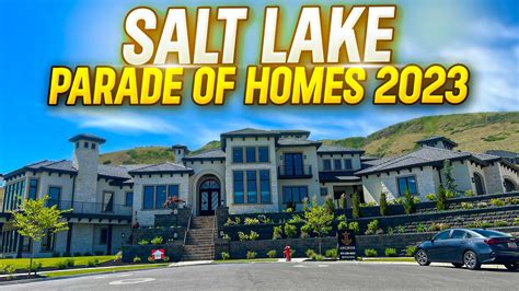 Salt Lake Parade of Homes .